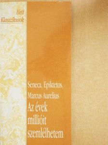 Epiktétosz - Az évek millióit szemlélhetem [antikvár]
