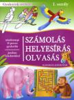 SZÁMOLÁS, HELYESÍRÁS, OLVASÁS KISISKOLÁSOKNAK I. OSZT.