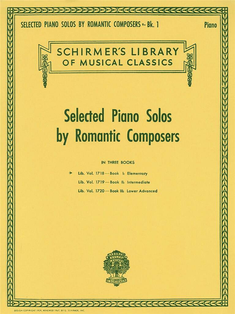 SELECTED PIANO SOLOS BY ROMANTIC COMPOSERES. LIB. VOL. 1718 - BOOK I, ELEMENTARY