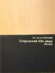 Dr. Gállik Istvánné - Gyógyszereink főbb adatai 1991/1992 [antikvár]