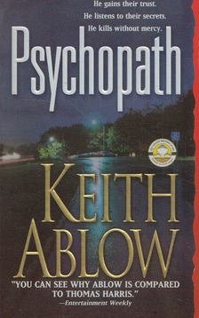 Keith Ablow - Psychopath [antikvár]