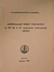 Dr. Fülei-Szántó Endre - Középhaladó német nyelvkönyv [antikvár]