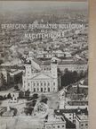 Dr. Módis László - A Debreceni Református Kollégium és Nagytemplom [antikvár]