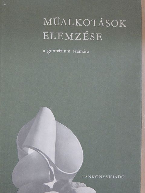 Dr. Maksay László - Műalkotások elemzése [antikvár]