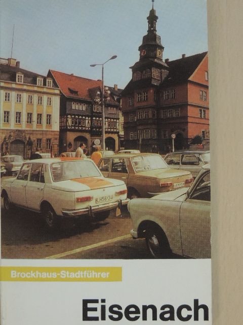 Fritz Galle - Eisenach [antikvár]