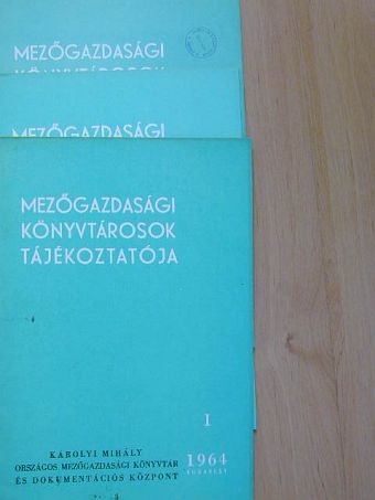 Gál Andorné - Mezőgazdasági könyvtárosok tájékoztatója 1964/1-4.  [antikvár]