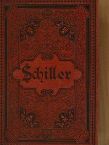 Friedrich Schiller - Schillers sämtliche Werke in zwölf Bänden I-III. (gótbetűs) (töredék) [antikvár]