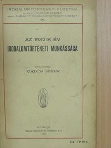 Az 1932-ik év irodalomtörténeti munkássága [antikvár]