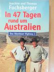 Joachim Fuchsberger - In 47 Tagen rund um Australien [antikvár]