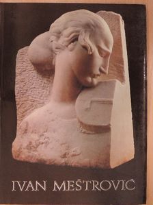 Dusko Keckemet - Ivan Mestrovic [antikvár]