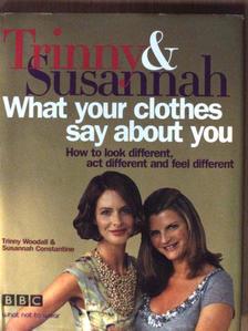 Susannah Constantine - What your clothes say about you [antikvár]