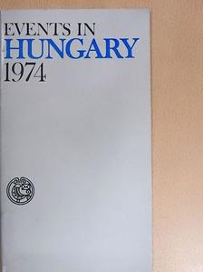 Events in Hungary - 1974 [antikvár]