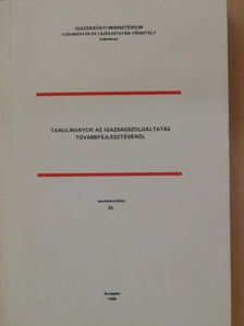 Dr. Csernok Gyula - Tanulmányok az igazságszolgáltatás továbbfejlesztéséről [antikvár]