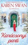 Karen Swan - Karácsonyi parti [eKönyv: epub, mobi]