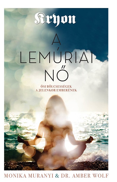 Muranyi Monika - A lemúriai nő [eKönyv: epub, mobi]