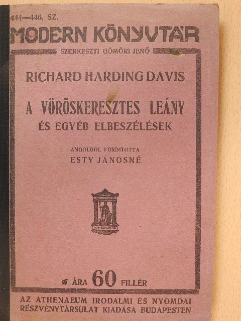 Richard Harding Davis - A vöröskeresztes leány [antikvár]