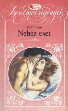 Webb, Peggy - Nehéz eset [antikvár]