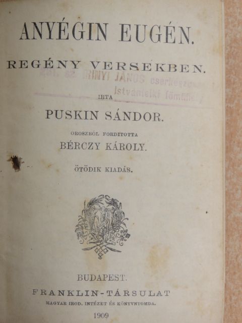 Alexander Puskin - Anyégin Eugén/Petrarca összes szerelmi szonettjei/Manfred/Kain/A kalóz [antikvár]