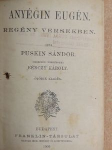 Alexander Puskin - Anyégin Eugén/Petrarca összes szerelmi szonettjei/Manfred/Kain/A kalóz [antikvár]