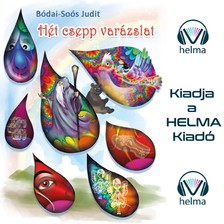Bódai-Soós Judit - Hét csepp varázslat [eHangoskönyv]