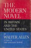 Walter Allen - The Modern Novel [antikvár]