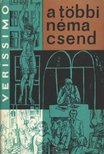 Veríssimo, Érico - A többi néma csend [antikvár]