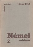 SIPTÁR ERNŐ - Német nyelvkönyv 2. [antikvár]