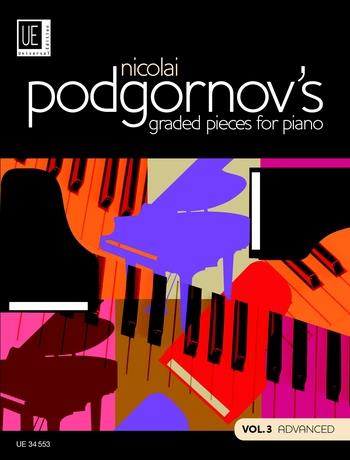 PODGORNOV, NICOLAI - NICOLAI PODGORNOV`S GRADED PIECES FOR PIANO VOL.3 ADVANCED