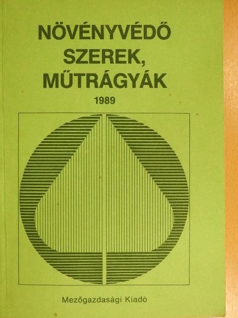 dr. Karlinger János - Növényvédő szerek, műtrágyák 1989 [antikvár]