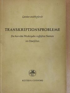 Günter Mühlpfordt - Transkriptionsprobleme [antikvár]