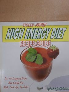 Dr. Douglas N. Graham - The New High Energy Diet Recipe Guide [antikvár]