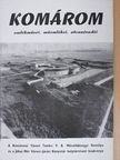 Hegedüs Béla - Komárom emlékművei, műemlékei, utcanévadói [antikvár]