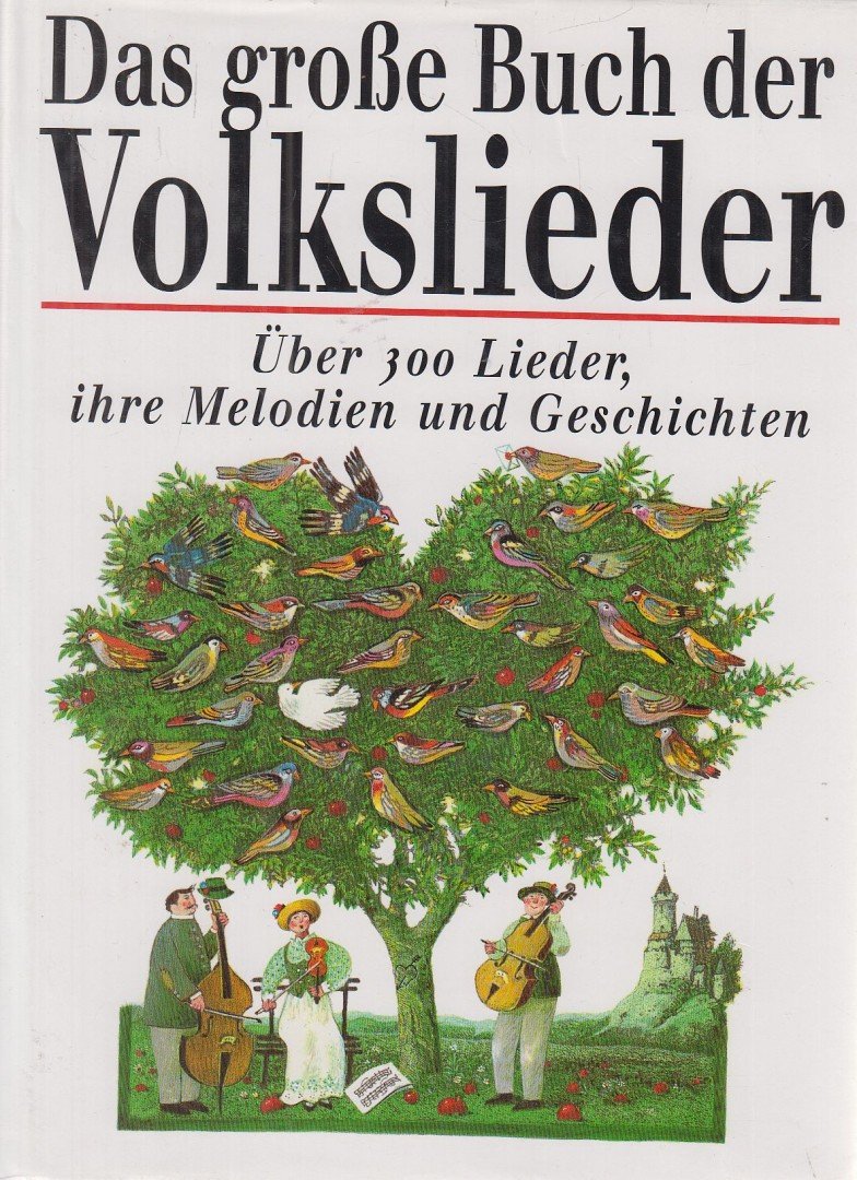 Rölleke, Heinz, Medek, Tilo - Das große Buch der Volkslieder [antikvár]