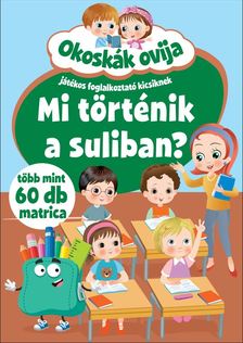 Mi történik a suliban?