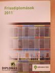Ceglédi Tímea - Frissdiplomások 2011 [antikvár]