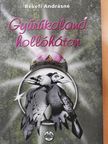 Békefi Andrásné - Gyűrűkaland hollóháton [antikvár]