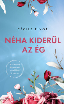 Cécile Pivot - Néha kiderül az ég