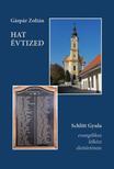 GÁSPÁR ZOLTÁN - Hat évtized