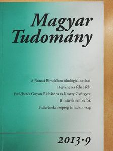 Grüll Tibor - Magyar Tudomány 2013/9. [antikvár]