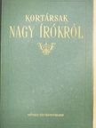 Ady Endre - Kortársak nagy írókról [antikvár]