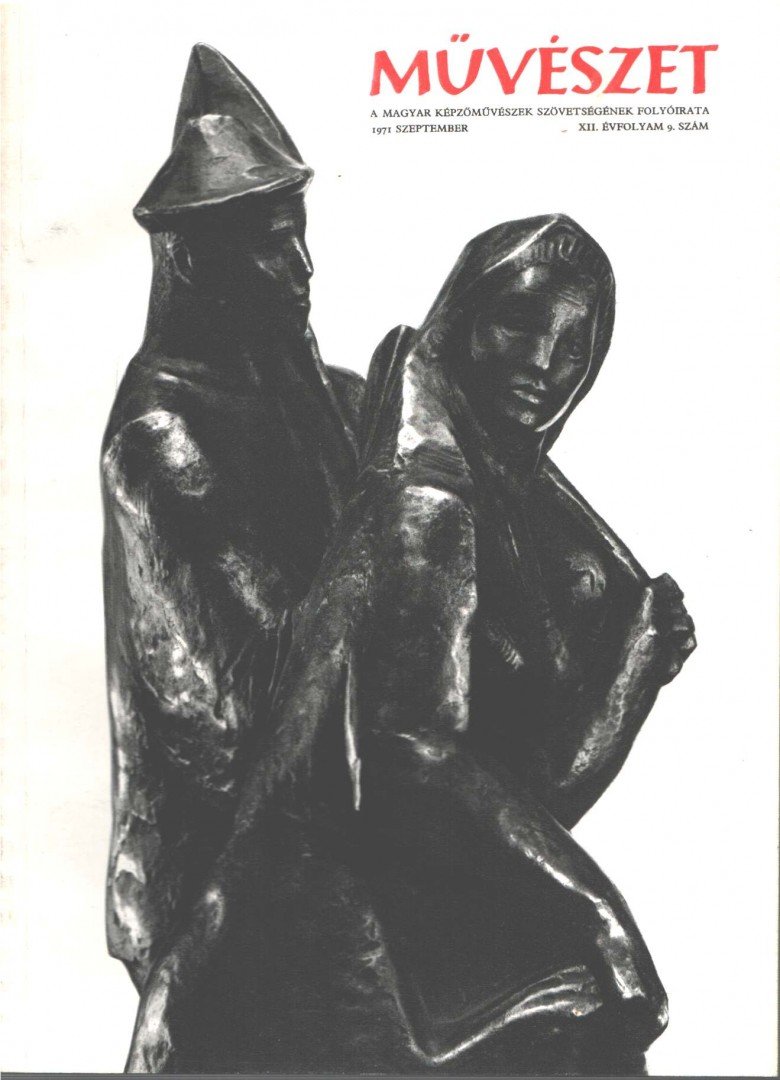SOLYMÁR ISTVÁN - Művészet 1971 szeptember XII. évf. 9. szám [antikvár]