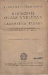 BOROS FERENC, SZABÓ MIHÁLY - Rendszeres olasz nyelvtan [antikvár]
