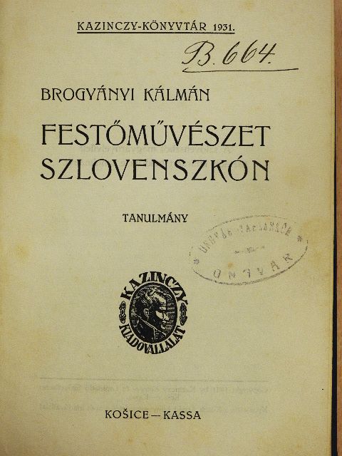 Brogyányi Kálmán - Festőművészet Szlovenszkón [antikvár]