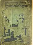 Malatinszky Fanny - Malatinszky Fanny szakácskönyve [antikvár]