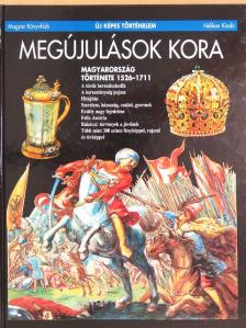 R. Várkonyi Ágnes - Megújulások kora [antikvár]