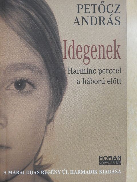 Petőcz András - Idegenek [antikvár]
