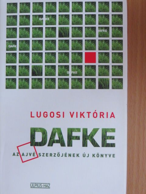 Lugosi Viktória - Dafke [antikvár]