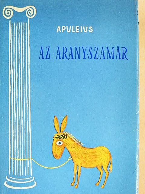 Apuleius - Az aranyszamár [antikvár]