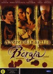VÉRES DINASZTIA - A BORGIA CSALÁD TÖRTÉNETE