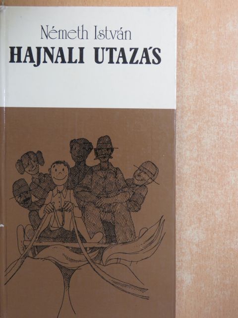 Németh István - Hajnali utazás [antikvár]